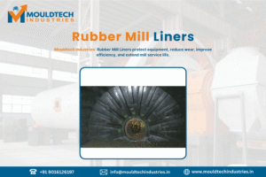 rubber mill liners manufacturer in vadodara gujarat india