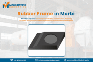 rubber frame in morbi